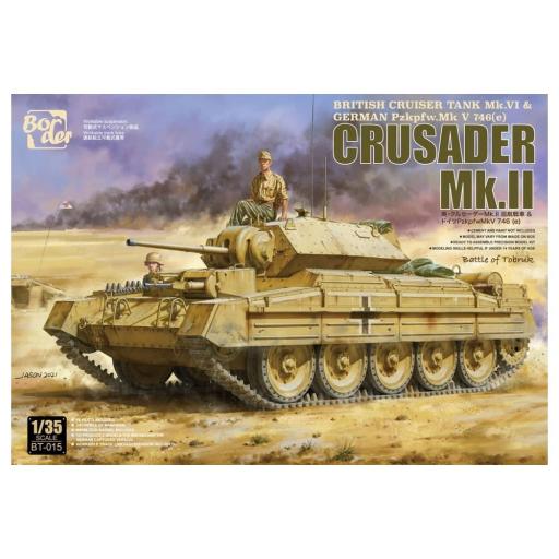 BT-015 CRUSADER MK.II or GERMAN PZKPFW.MK V 746 1:35 BORDER